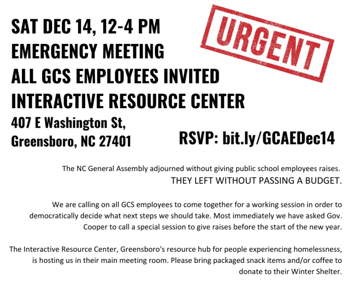 SAT DEC 14, 12-4 PM EMERGENCY MEETING ALL GCS EMPLOYEES INVITED INTERACTIVE RESOURCE CENTER 407 E Washington St, Greensboro, NC 27401-1